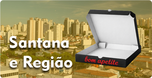 Caixa de Pizza Americana em Santana